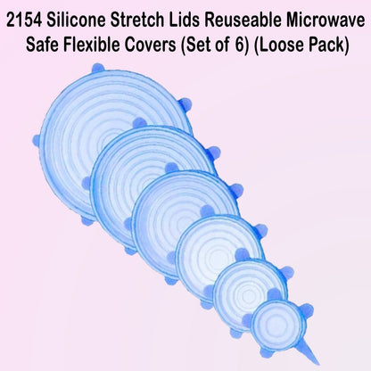2154 Silicone Stretch Lids Reuseable Microwave Safe Flexible Covers (Set of 6) (Loose Pack) JK Trends
