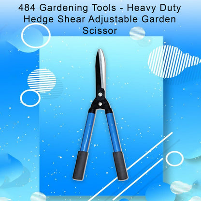 484 Gardening Tools - Heavy Duty Hedge Shear Adjustable Garden Scissor with Comfort Grip Handle JK Trends