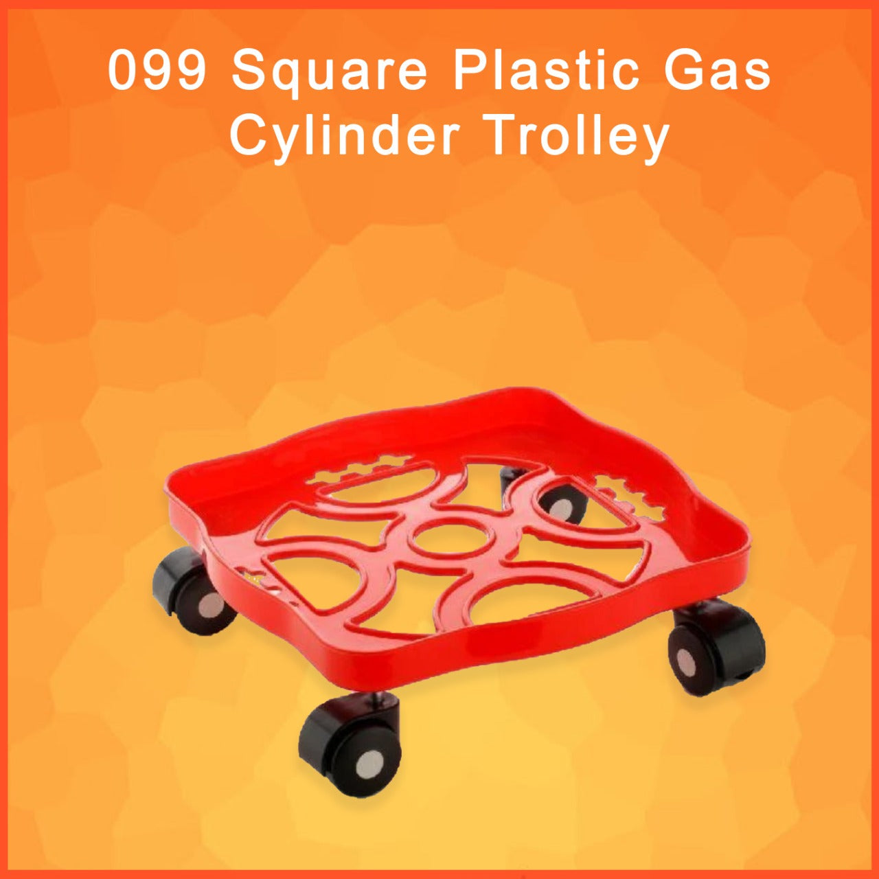 099 Square Plastic Gas Cylinder Trolley DeoDap